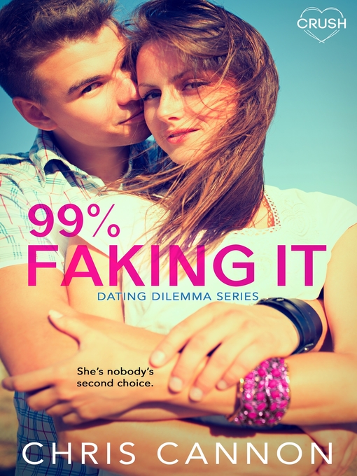 Title details for 99% Faking It by Chris Cannon - Available